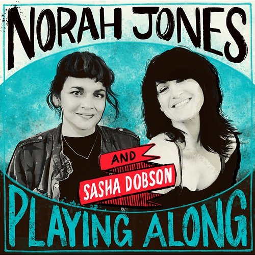 Four Leaf Clover Norah Jones, Sasha Dobson