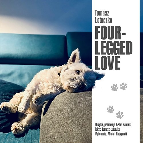 Four Legged Love Michał Kuczyński