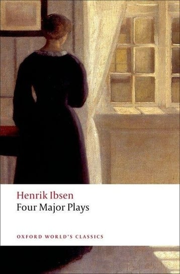 Four Major Plays Henrik Ibsen