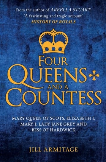 Four Queens and a Countess Jill Armitage