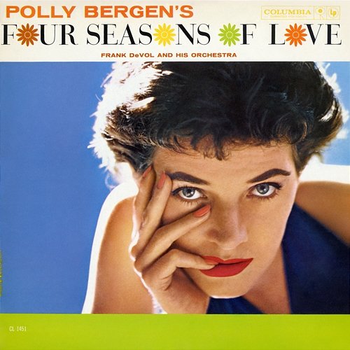 Four Seasons Of Love Polly Bergen with Frank DeVol & His Orchestra