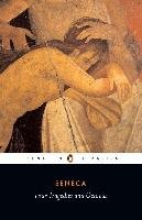 Four Tragedies and Octavia Seneca