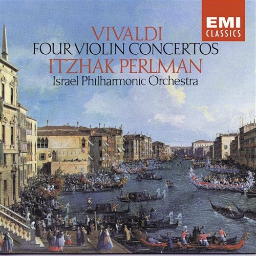 Four Violin Concertos - Vivaldi Itzhak Perlman, Israel Philharmonic Orchestra