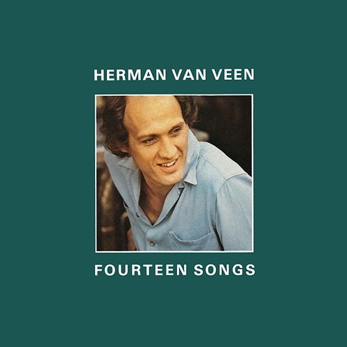 Fourteen Songs Herman van Veen