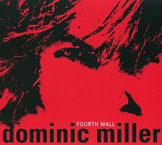 Fourth Wall Miller Dominic