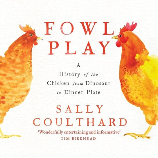 Fowl Play Coulthard Sally