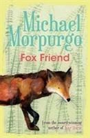 Fox Friend Morpurgo Michael