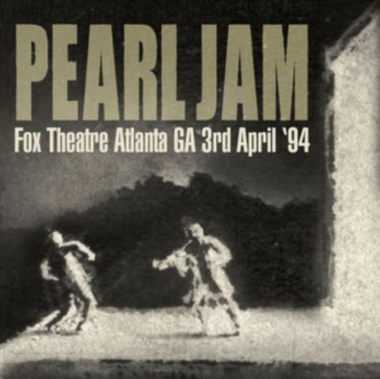 Fox Theatre (Atlanta, 3rd April '94) Pearl Jam