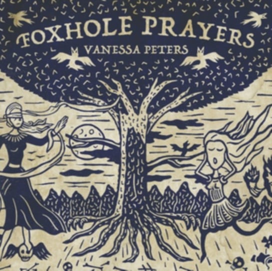 Foxhole Prayers Peters Vanessa