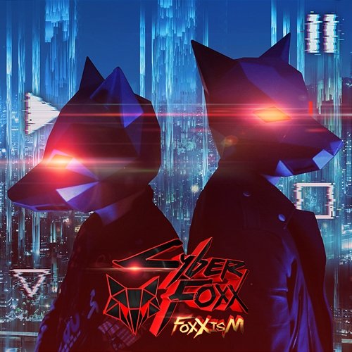 Foxxism Cyber Foxx