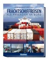 Frachtschiffreisen Schmidt-Walther Peer