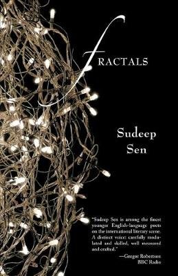 Fractals: New & Selected Poems/Translations, 1980-2015 Sen Sudeep