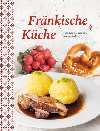 Fränkische Küche Edition Xxl Gmbh, Edition Xxl