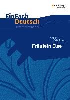 Fräulein Else.EinFach Deutsch Unterrichtsmodelle Schnitzler Arthur, Behringer Margret, Gross Renate