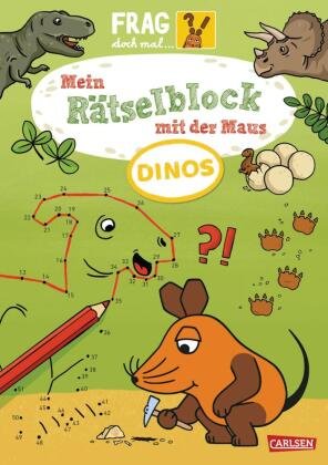 Frag doch mal ... die Maus: Mein Rätselblock mit der Maus - Dinos Carlsen Verlag