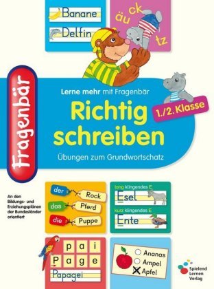 Fragenbär - Richtig schreiben 1./2. Klasse Spielend Lernen Verlag