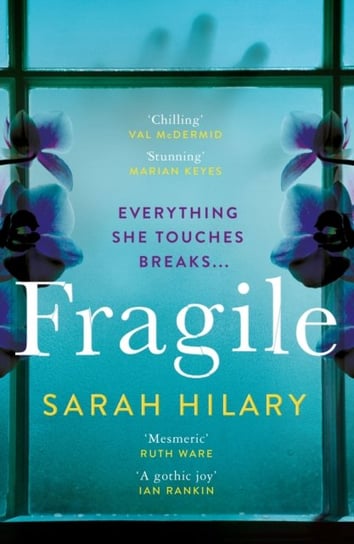 Fragile Hilary Sarah
