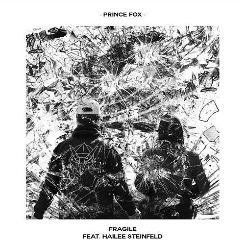 Fragile Prince Fox feat. Hailee Steinfeld