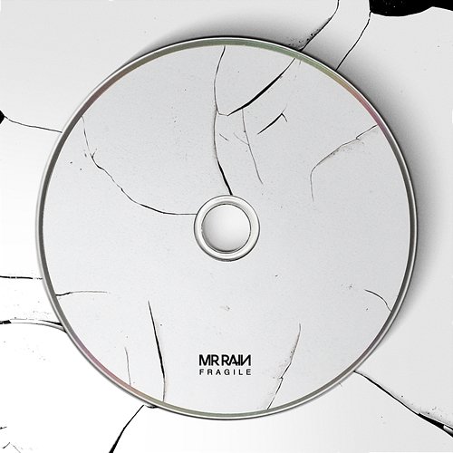 FRAGILE Mr.Rain