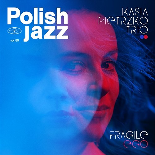 Fragile Ego Kasia Pietrzko Trio