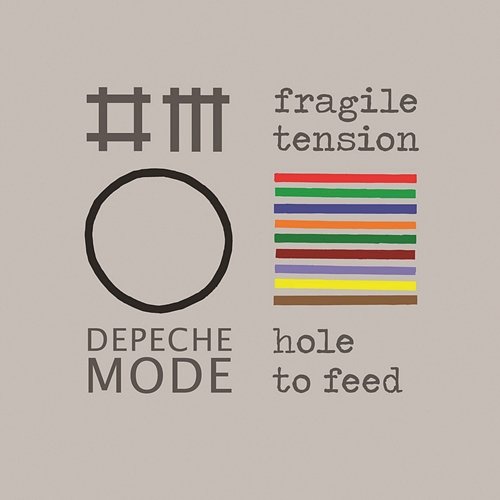Fragile Tension / Hole To Feed Depeche Mode