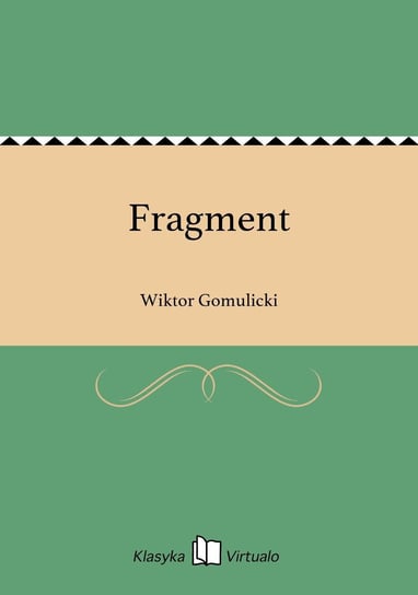 Fragment Gomulicki Wiktor