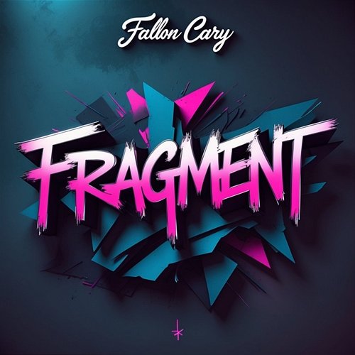 Fragment Fallon Cary