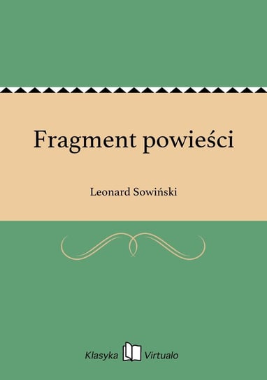 Fragment powieści Sowiński Leonard