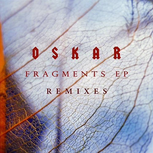 Fragments Oskar