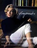 Fragments. Poems, Intimate Notes, Letters Monroe Marilyn