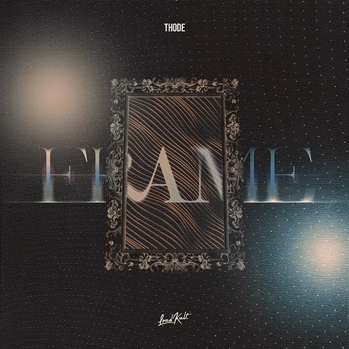 Frame THODE