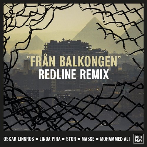 Från balkongen Oskar Linnros feat. Linda Pira, Stor, Masse, Mohammed Ali