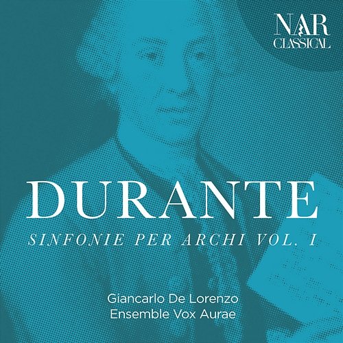 Francesco Durante: Sinfonie Per Archi, Vol. 1 Giancarlo De Lorenzo, Ensemble Vox Aurae