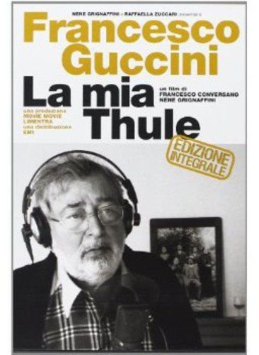 Francesco Guccini - La Mia Thule Various Directors