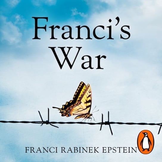 Franci's War Epstein Franci Rabinek