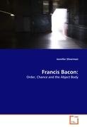 Francis Bacon: Silverman Jennifer