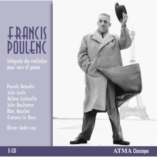 Francis Poulenc: Intégrale Des Mélodies Pour Voix Et Piano Atma Classique