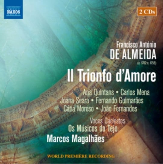Francisco Antonio De Almeida: Il Trionfo D'amore Various Artists
