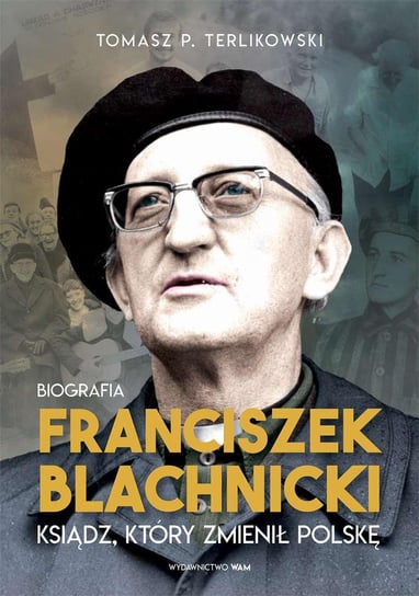 Franciszek Blachnicki Terlikowski Tomasz P.