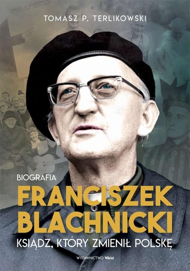 Franciszek Blachnicki - ebook epub Terlikowski Tomasz P.