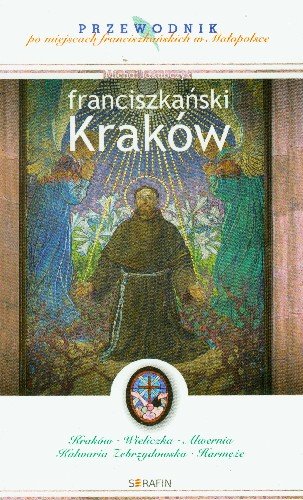 Franciszkański Kraków Jakubczyk Michał