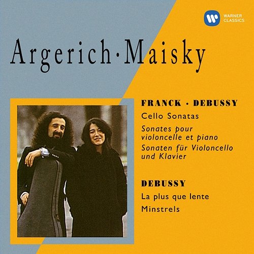 Franck & Debussy: Cello Sonatas Mischa Maisky & Martha Argerich