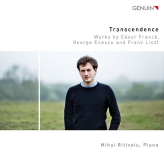 Franck/Enescu/Liszt: Transcendence Ritivoiu Mihai