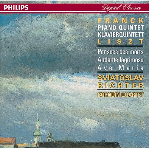Franck/Liszt: Piano Quintet/Harmonies Poétiques et Religieuses/Ave Maria etc. Sviatoslav Richter, Borodin Quartet