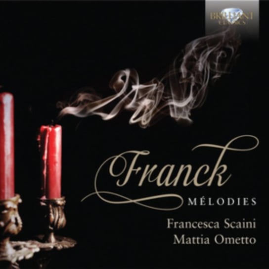 Franck: Melodies Scaini Francesca, Ometto Mattia