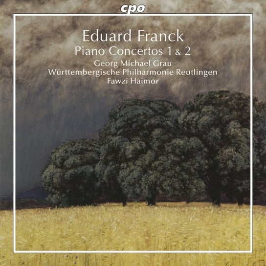 Franck: Piano Concertos Nos. 1 & 2 Grau Georg Michael