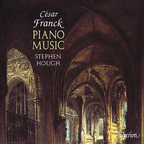 Franck: Piano Music Stephen Hough