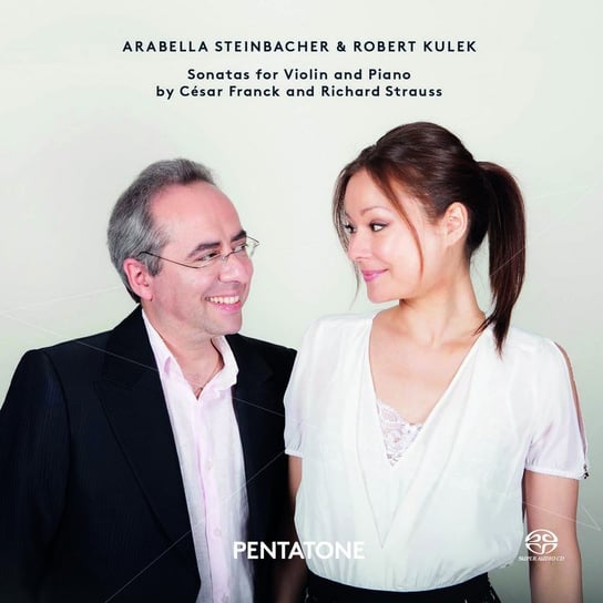 Franck & Strauss: Sonatas For Violin And Piano Steinbacher Arabella, Kulek Robert