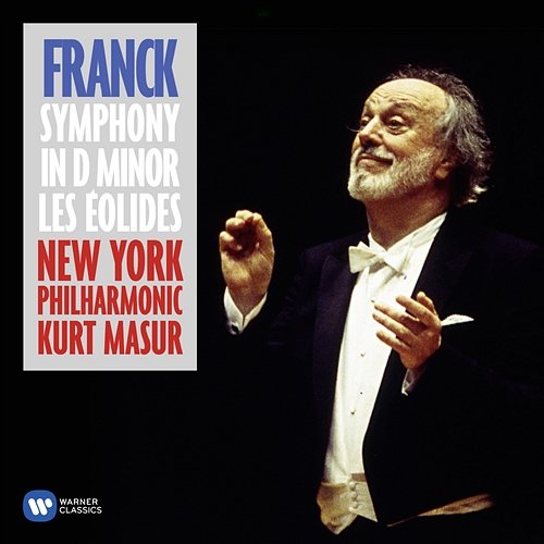 Franck: Symphony in D Minor & Les Éolides Kurt Masur & New York Philharmonic Orchestra