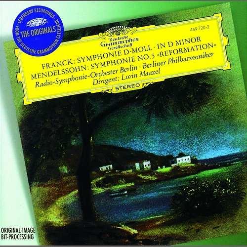 Franck: Symphony in D minor / Mendelssohn: Symphony No.5 Berliner Philharmoniker, Radio-Symphonie-Orchester Berlin, Lorin Maazel